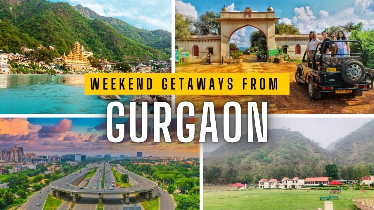 Weekend Getaways from Gurgaon
